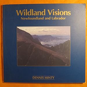 Wildland Visions: Newfoundland and Labrador
