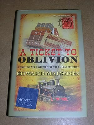 A Ticket to Oblivion (The Railway Detective Series)