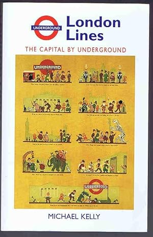 London Lines: The Capital by Underground
