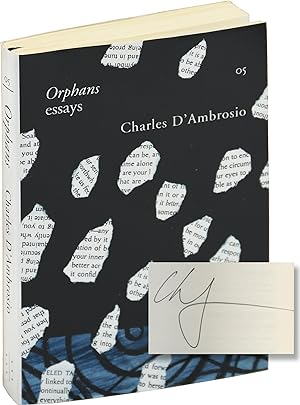 Orphans: essays (First Edition, inscribed to author Chris Offutt)