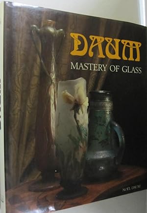 Daum Mastery of Glass