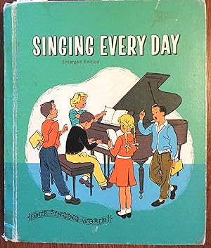 Singing Every Day (Our Singing World)