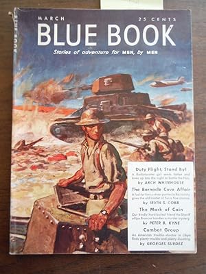 Blue Book Sorires of adventure for Men, by Men (Vol 74. No. 5) March, 1942