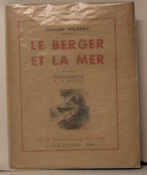 Le Berger et la Mer. Illustrations de P. Le Trividic.