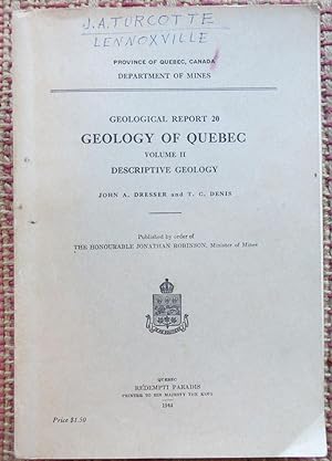 GEOLOGICAL REPORT 29: GEOLOGY of QUEBEC. VOLUME II.