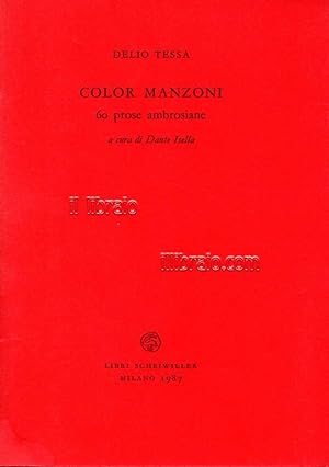 Color Manzoni. 60 prose ambrosiane