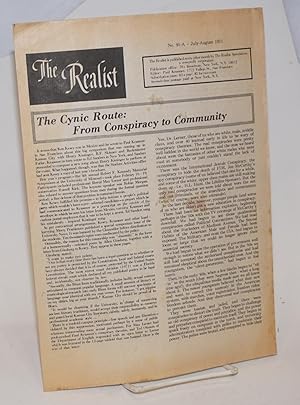 The realist [no.91-A]; The cynic route: from conspiracy to community