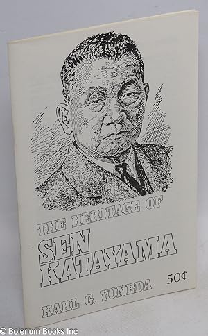 The heritage of Sen Katayama