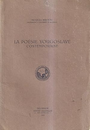 La poesie yougoslave Contemporaine