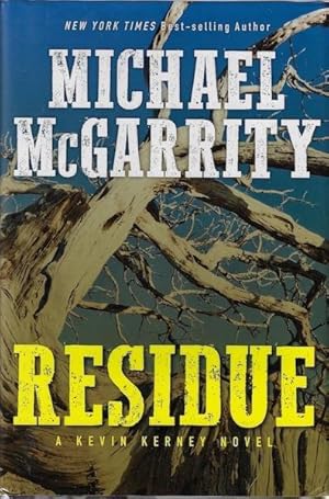 Residue: A Kevin Kerney Novel SIGNED