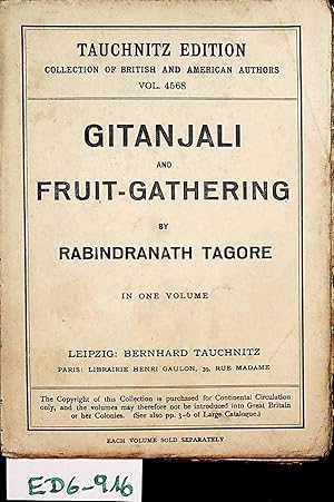 Gitanjali (song-offerings) and fruit-gathering. (=Collection of British authors ; 4568 )