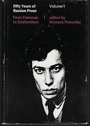 Fifty Years of Russian Prose: v. 1: From Pasternak to Solzhenitsyn