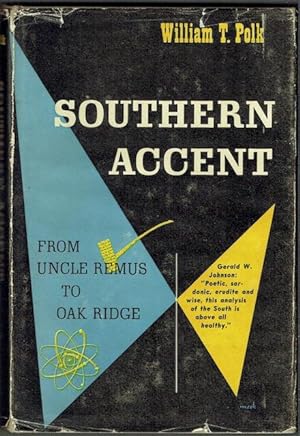 Southern Accent: From Uncle Remus To Oak Ridge