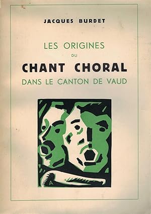 Les origines du chant choral dans le canton de Vaud