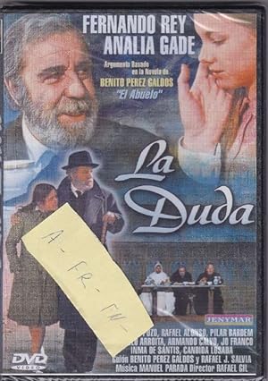 Duda, La. Argumento basado en la novela de Benito Pérez Galdos EL ABUELO.