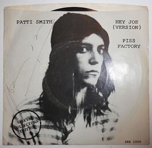 Hey Joe (Version) / Piss Factory (45 rpm Record, Signed by Patti Smith and Lenny Kaye)