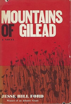 MOUNTAINS OF GILEAD: A NOVEL