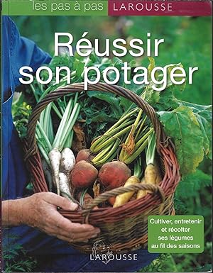 reussir son potager (French Edition)