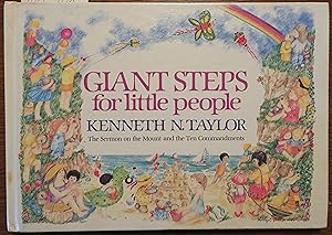 Giant Steps for Little People: the Sermon on the Mount and the Ten Commandments