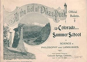 At the Foot of Pike's Peak: The Colorado Summer School of Science, Philosophy and Languages