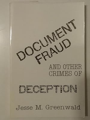 Document Fraud And Other Crimes Of Deception