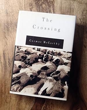 THE CROSSING : The Border Trilogy, Volume Two