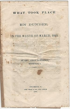 What Took Place in Dundee in the Month of March, 1861