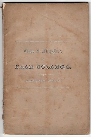 Statistics of the Class of 1855, of Yale College, Published by Order of the Class [Cover Title: C...