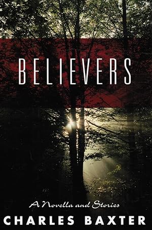 Believers: a Novella and Stories (SIGNED)