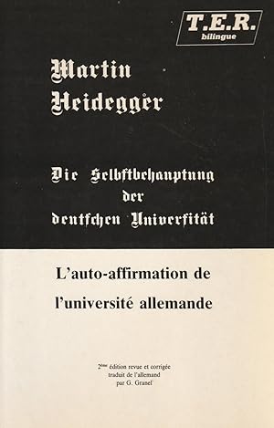 Die selbstbehauptung der deutschen universität. L'Auto-affirmation de l'université allemande.