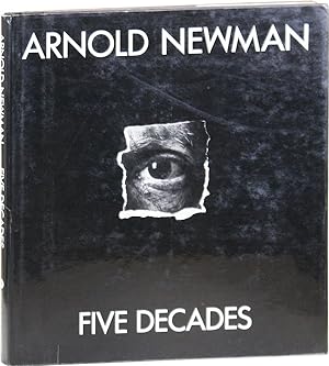 Arnold Newman: Five Decades