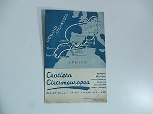 Crociera circumeuropea dal 28 maggio al 17 giugno 1935. Organizzazione Ameritalia. Brochure pubbl...