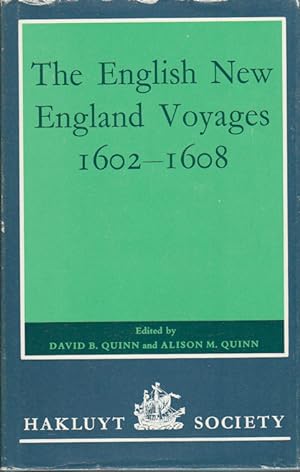 The English New England Voyages 1602-1608.