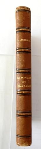 Le Mariage aux États-Unis par Auguste Carlier.