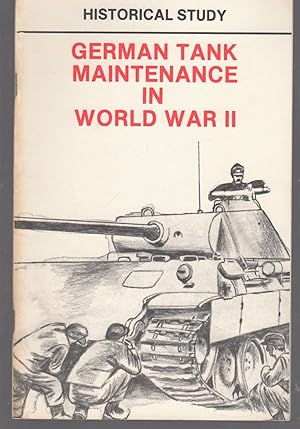German Tank Maintenance in World War II (Historical Study)