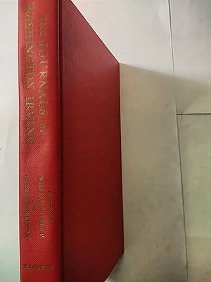 The Journals of Washington Irving (Hitherto Unpublished) Volume III Spain, Tour through the West,...