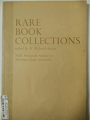 Rare Book Collections: ACRI Monograph Number 27