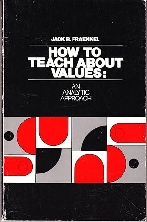 How to Teach About Values: An Analytic Approach