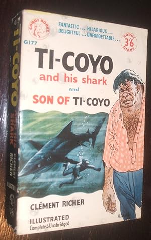 Ti-Coyo and His Shark and Son of Ti-Coyo