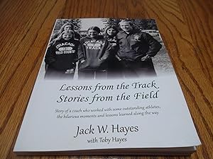 Lessons from the Track, Stories from the Field