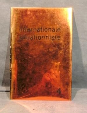 Internationale Situationiste, bulletin central édité par les sectionsde l'internationale situatio...