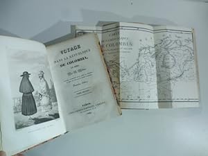 Voyage dans la Republique de Colombia en 1823.Deuxieme edition. Tome premier ( - deuxieme)