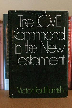The Love Command in the New Testament