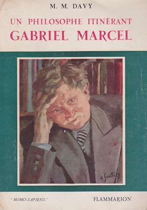 Un Philosophe Itinérant. Gabriel Marcel