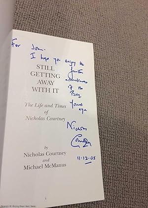 Still Getting Away with it: The Life and Times of Nicholas Courtney (Signed)