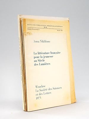L'Enseignement du Français dans les Ecoles polonaises au XVIIIe siècle [ Avec : ] La littérature ...
