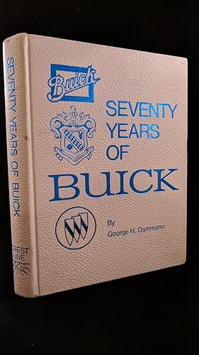Seventy Years of Buick (Revised Edition)