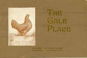 The Gale Place Poultry and Dairy Farm.