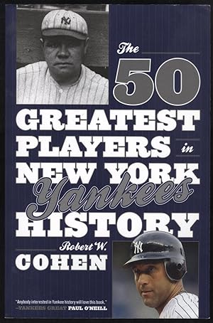 The 50 Greatest Players in New York Yankees History (signed by author)