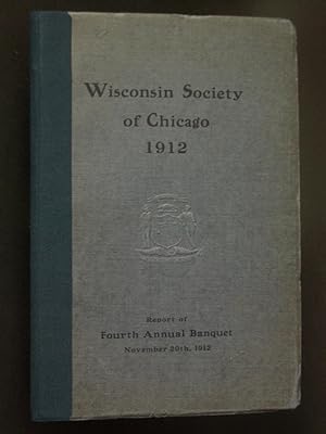 Charter, Constitution, By-laws, Officers and Members of the Wisconsin Society of Chicago: Report ...